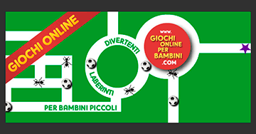 Giochi labirinto gratis per bambini piccoli: Il pallone nel labirinto